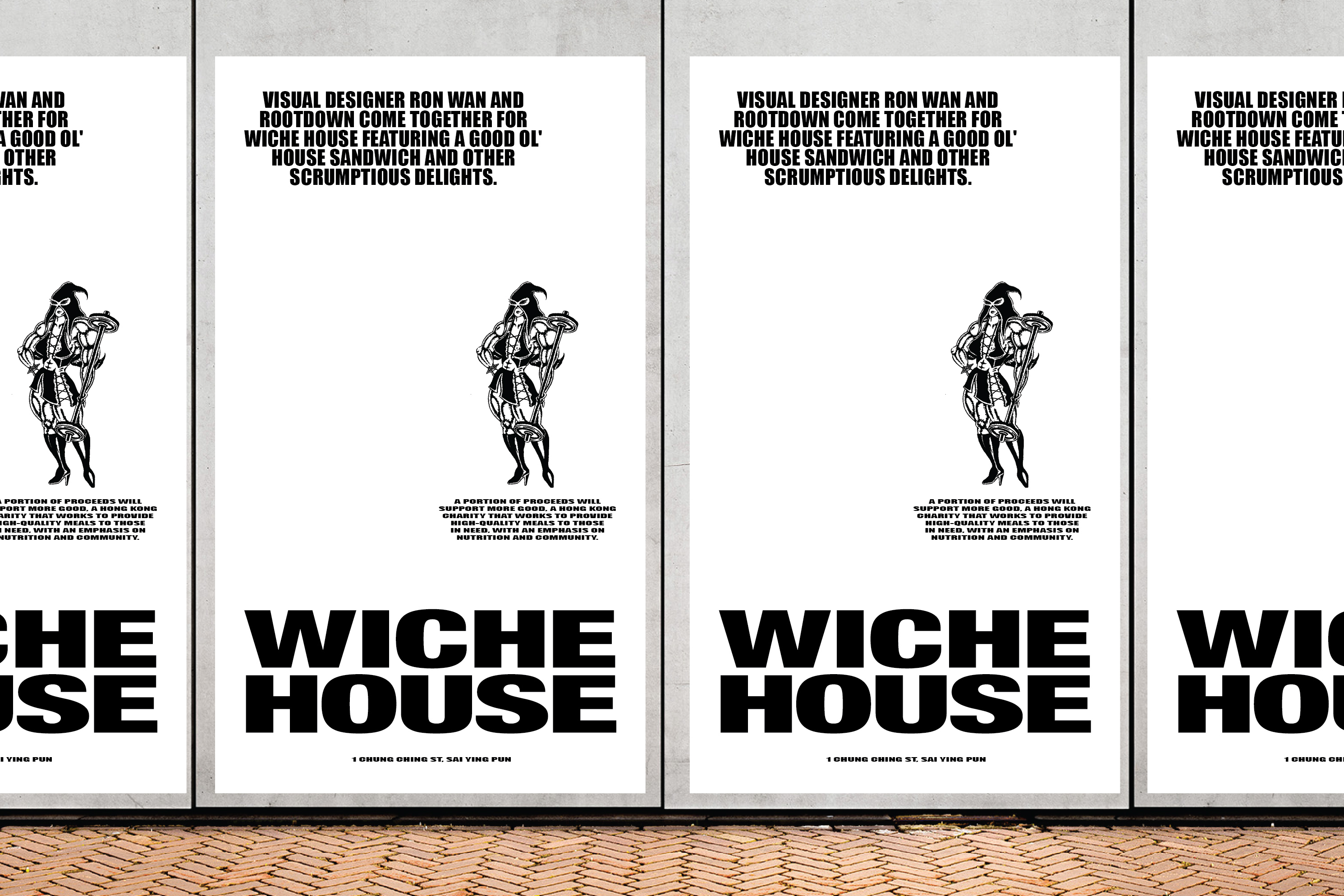 Ron Wan presents Wiche House hosted at Rootdown in Sai Ying Pun, Hong Kong with proceeds towards More Good, a Hong Kong charity that works to provide high-quality meals to those in need,
with an emphasis on nutrition and community.